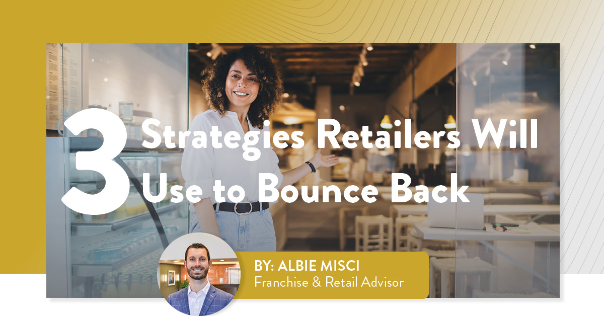 3 Strategies Retailers Will Use to Bounce Back